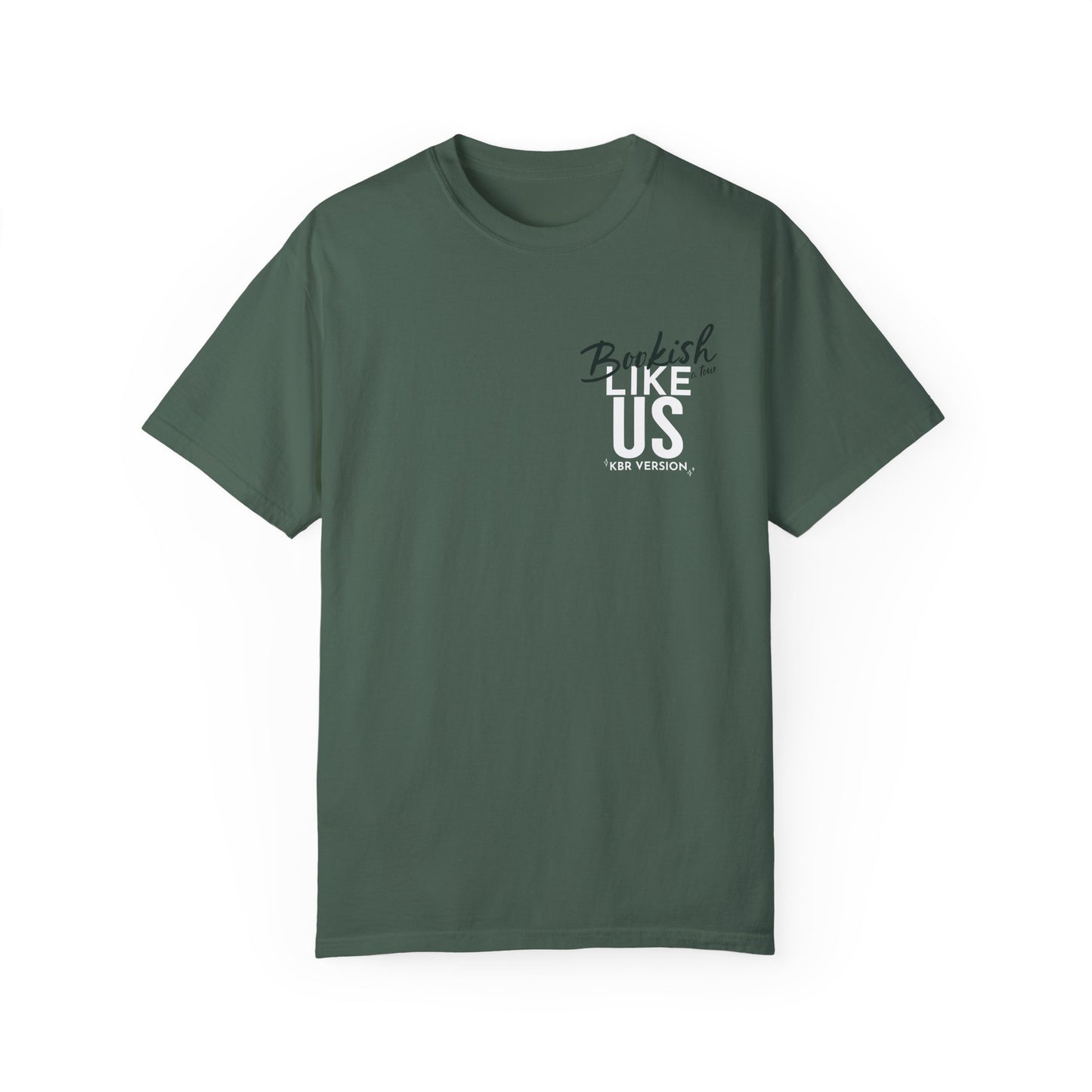 Bookish Like Us Tour T-Shirt (KBR's Version)