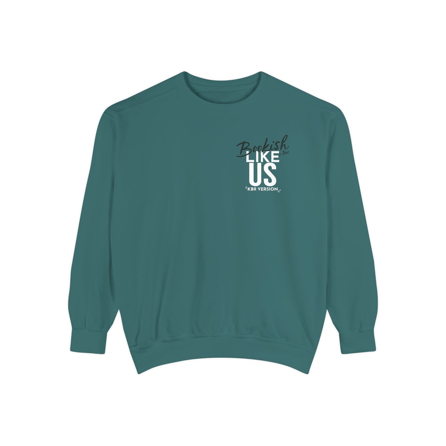 Bookish Like Us Premium Crewneck (KBR's Version)