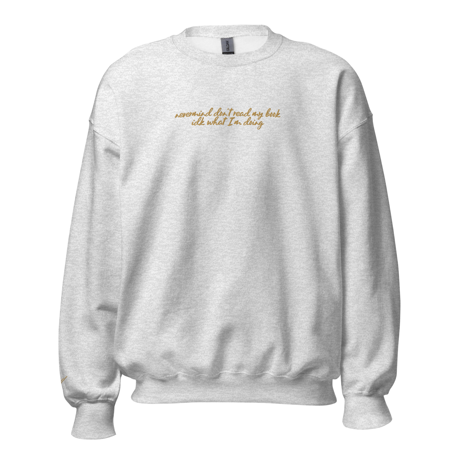 Kate Korsak Quote Sweatshirt *PREORDER*