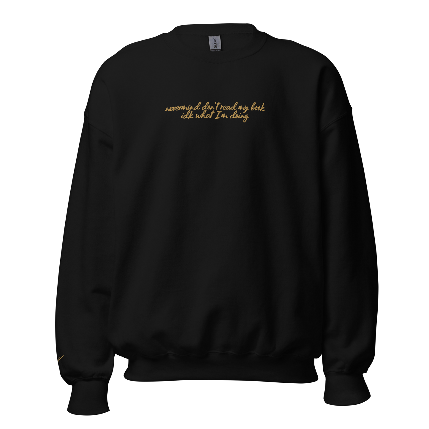 Kate Korsak Quote Sweatshirt *PREORDER*